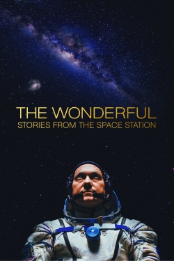watch The Wonderful: Stories from the Space Station online free