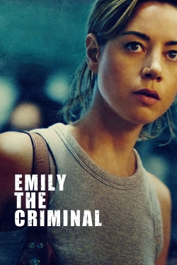 watch Emily the Criminal online free