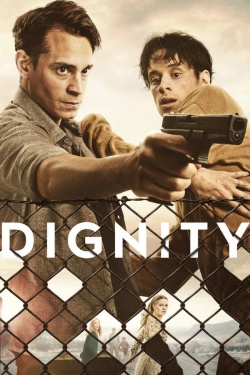 watch Dignity online free