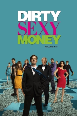 watch Dirty Sexy Money online free