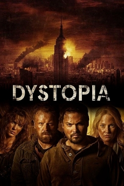 watch Dystopia online free