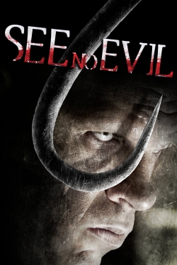 watch See No Evil online free