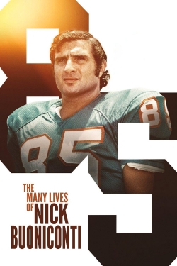 watch The Many Lives of Nick Buoniconti online free