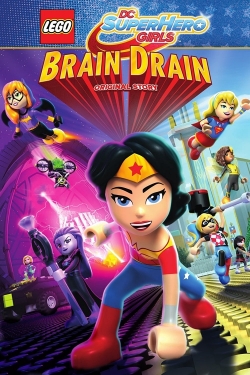 watch LEGO DC Super Hero Girls: Brain Drain online free