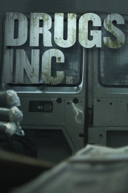 watch Drugs, Inc. online free