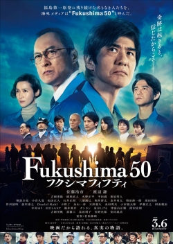 watch Fukushima 50 online free