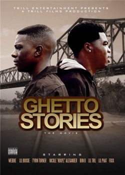 watch Ghetto Stories: The Movie online free