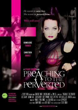 watch Preaching to the Perverted online free