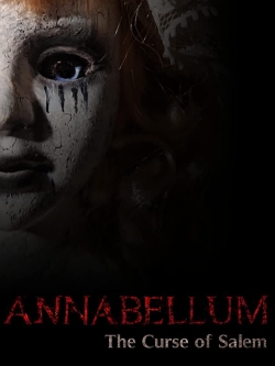 watch Annabellum - The Curse of Salem online free