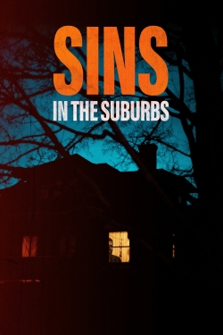 watch Sins in the Suburbs online free
