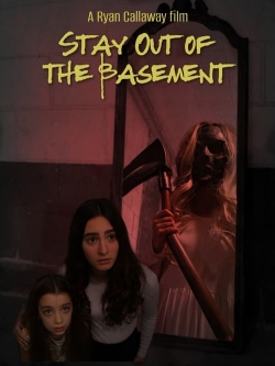 watch Stay Out of the Basement online free