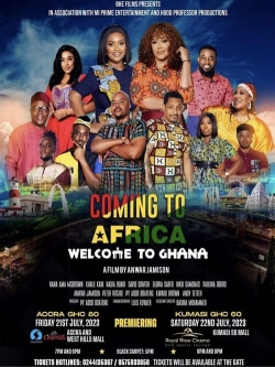 watch Coming to Africa: Welcome to Ghana online free