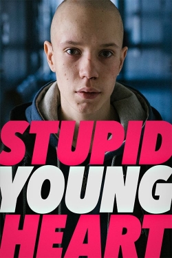 watch Stupid Young Heart online free