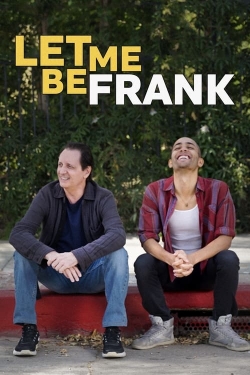watch Let Me Be Frank online free