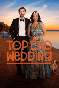 watch Top End Wedding online free