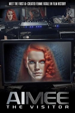 watch AIMEE: The Visitor online free