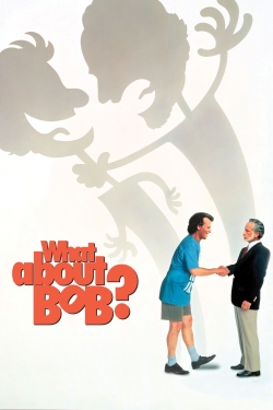 watch What About Bob? online free