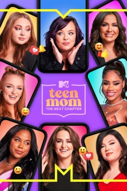 watch Teen Mom: The Next Chapter online free