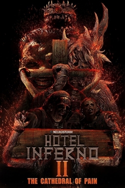 watch Hotel Inferno 2: The Cathedral of Pain online free