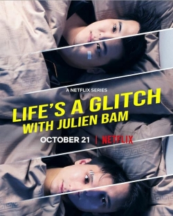 watch Life's a Glitch with Julien Bam online free