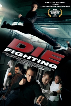 watch Die Fighting online free