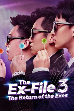 watch Ex-Files 3: The Return of the Exes online free