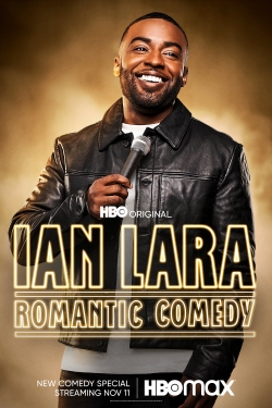 watch Ian Lara: Romantic Comedy online free