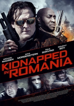 watch Kidnapped in Romania online free