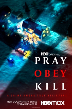 watch Pray, Obey, Kill online free