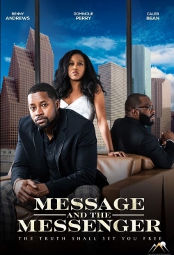 watch Message and the Messenger online free