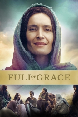 watch Full of Grace online free