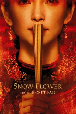 watch Snow Flower and the Secret Fan online free