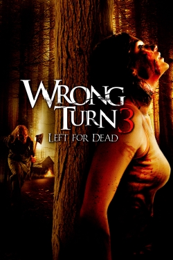 watch Wrong Turn 3: Left for Dead online free