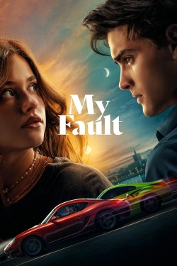 watch My Fault online free