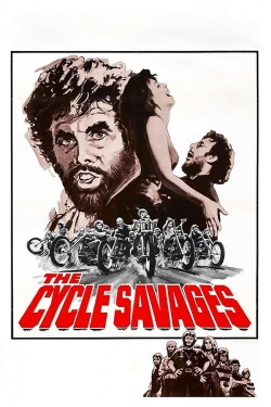 watch The Cycle Savages online free