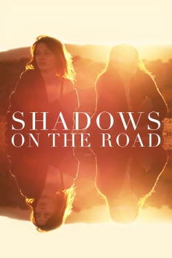 watch Shadows on the Road online free