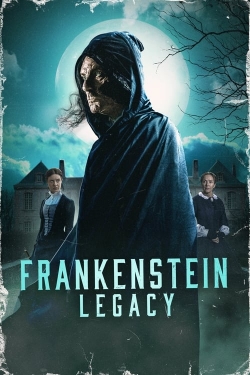 watch Frankenstein: Legacy online free