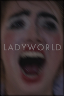 watch Ladyworld online free