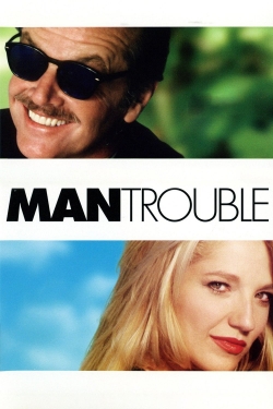 watch Man Trouble online free
