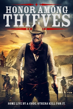 watch Honor Among Thieves online free