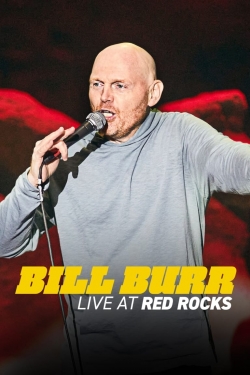 watch Bill Burr: Live at Red Rocks online free