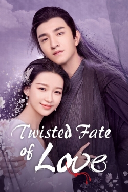 watch Twisted Fate of Love online free
