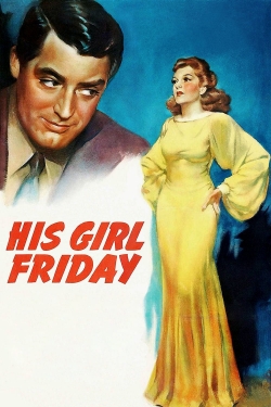 watch His Girl Friday online free