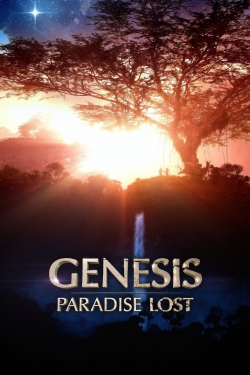 watch Genesis: Paradise Lost online free