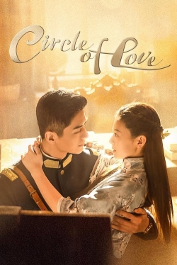 watch Circle of Love online free