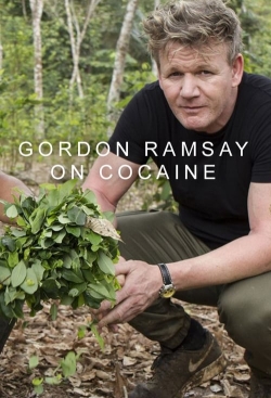 watch Gordon Ramsay on Cocaine online free