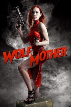 watch Wolf Mother online free