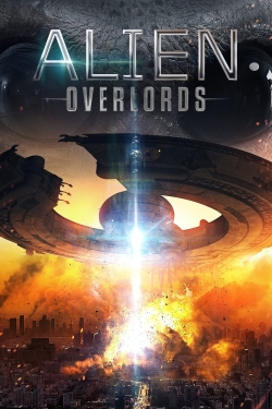 watch Alien Overlords online free