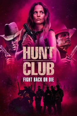 watch Hunt Club online free