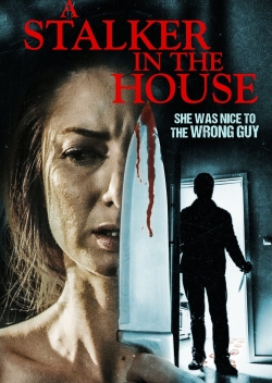 watch A Stalker in the House online free